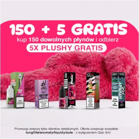 Kup 150 sztuk wybranych płynów i zgarnij 5 liquidów Plushy gratis