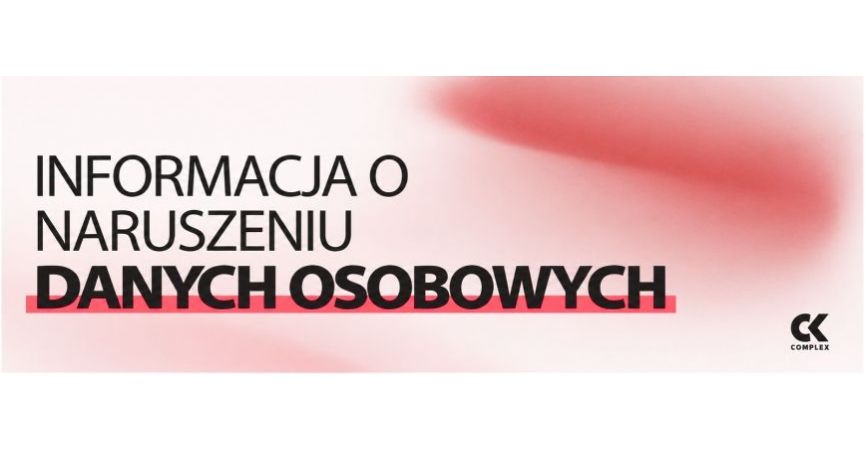 Przeczytaj! | Informacja o naruszeniu danych osobowych