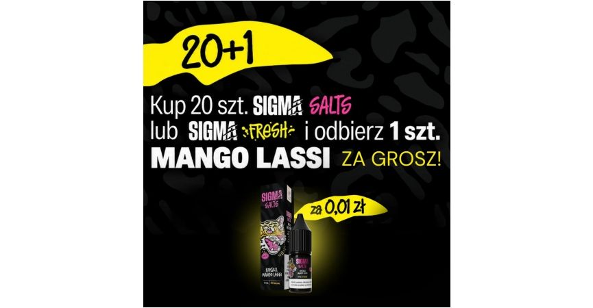 Oferta 20+1 | Liquidy Sigma Salt & Sigma Fresh Salt | Tylko do 28 października